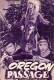 1067: Oregon Passage (Paul Landres) John Ericson, Lola Albright, Toni Gerry, Eward Platt, Judith Ames, H. M. Wynant, Jon Shepodd, Walter Barnes, Paul Fierro, Harvey Stephens